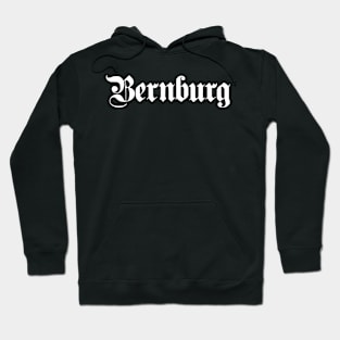 Bernburg written with gothic font Hoodie